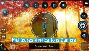 Meilleures Applications Caméra (appareil photo) pour Android