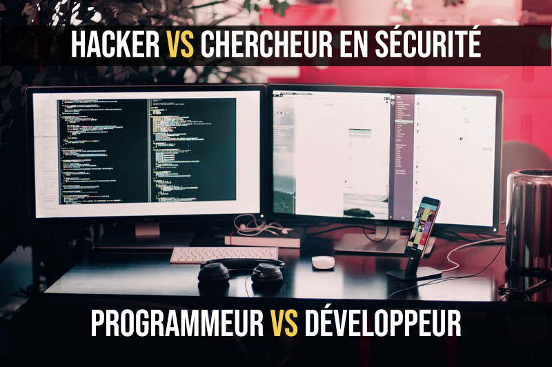 Difference Entre Pirate Informatique Programmeur Developpeur Et Chercheur En Securite Astuce Tech